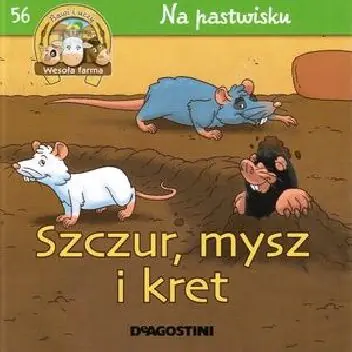 Książka - Na pastwisku Szczur .mysz i kret