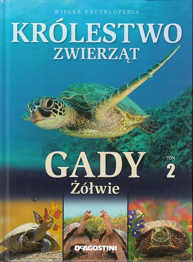 Książka - Królestwo zwierząt Gady Tom II Żółwie