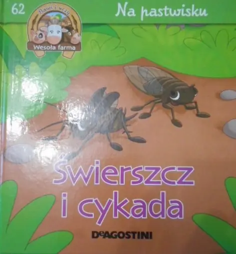 Książka - WESOŁA FARMA NA PASTWISKU ŚWIERSZCZ I CYKADA 62