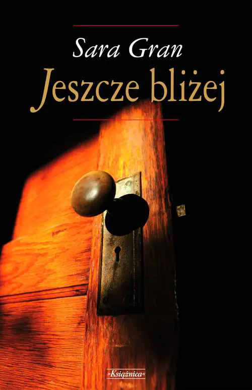 Książka - Jeszcze bliżej