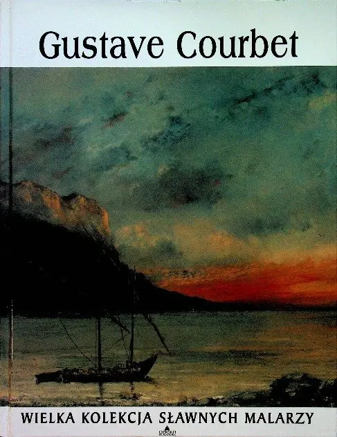 Książka - Wielka Kolekcja Sławnych Malarzy Tom 39 Gustave Courbet