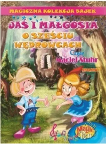Książka - Jaś i Małgosia. Magiczna Kolekcja Bajek. Tom 13. Magiczne Pióro Magic Pen