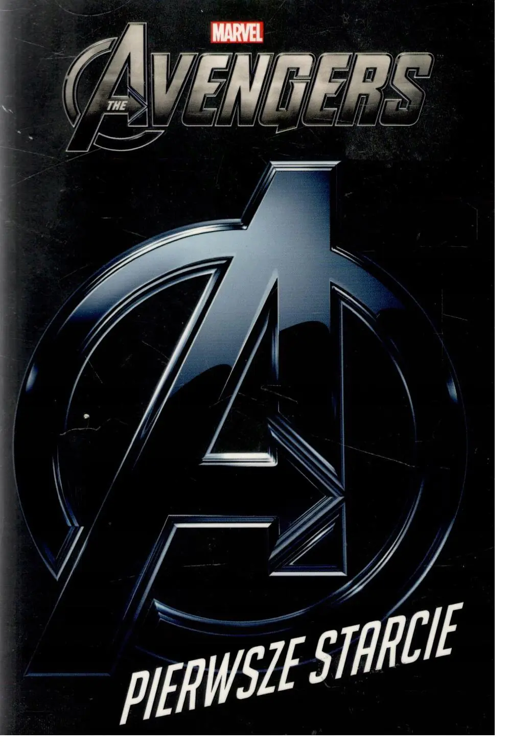 Książka - Avangers. Pierwsze starcie.