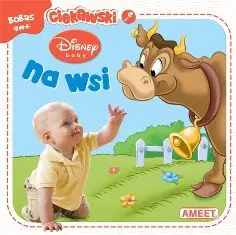 Książka - Disney Baby - Na wsi