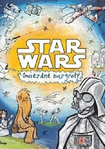 Książka - Star Wars. Gwiezdne bazgroły