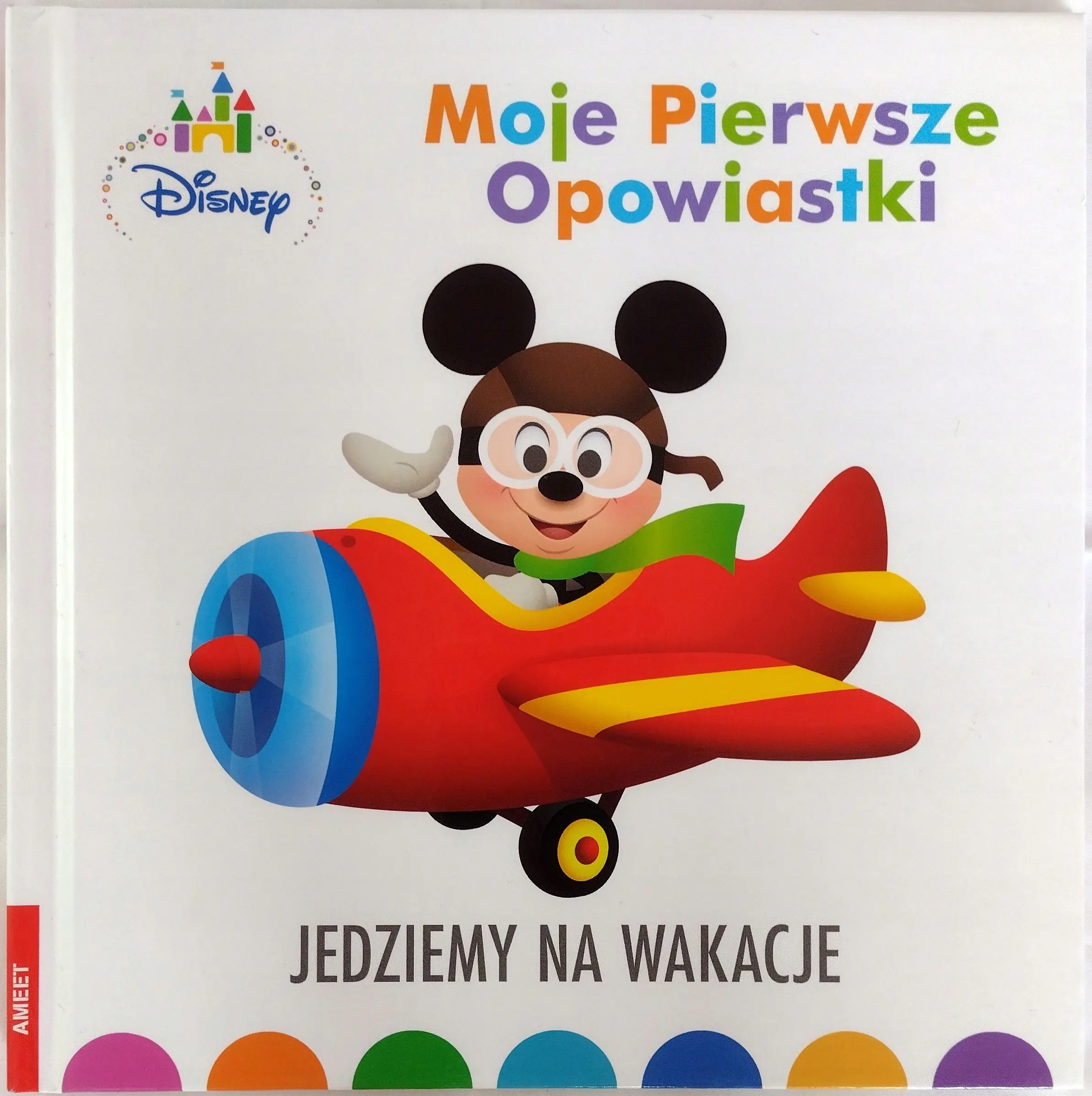 Książka - Moje pierwsze opowiastki. Jedziemy na wakacje. Disney Maluch