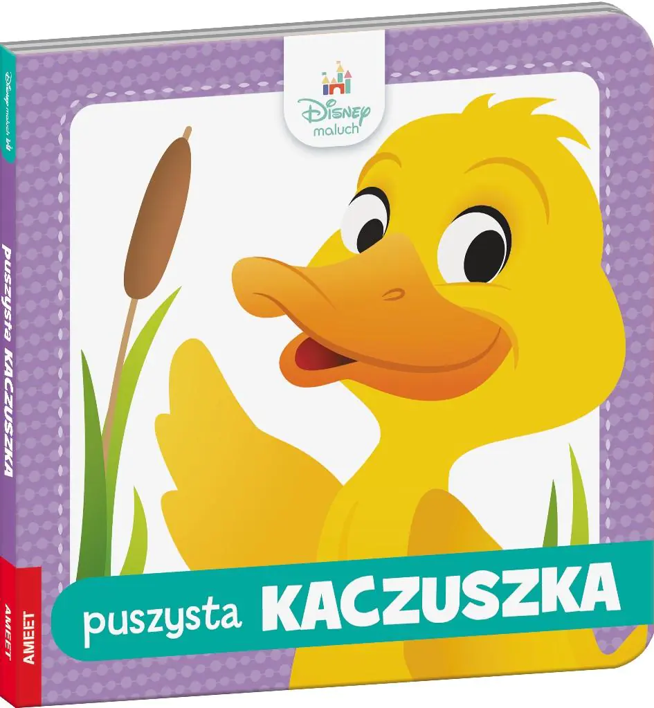Książka - Puszysta Kaczuszka. Disney Maluch
