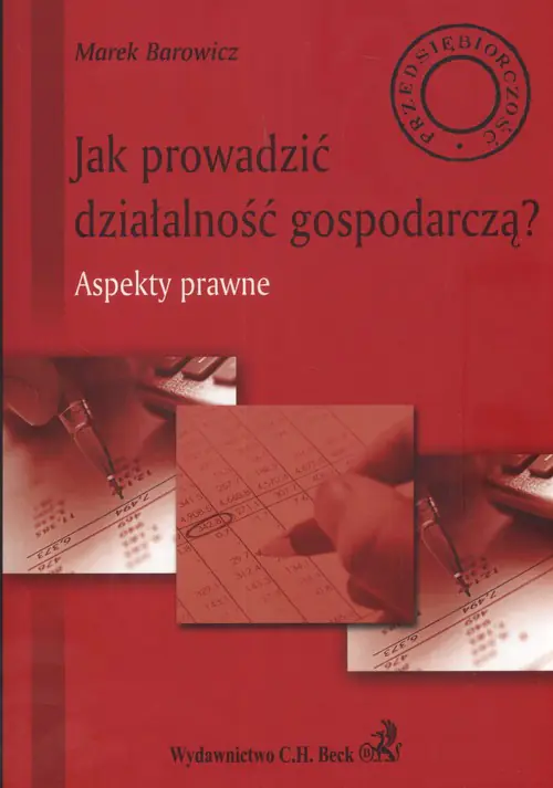 Książka - Jak Prowadzić Działalność Gospodarczą? Aspekty Prawne