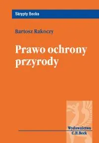 Książka - Prawo Ochrony Przyrody. Skrypt