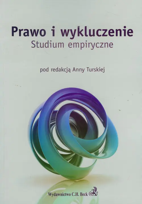 Książka - PRAWO I WYKLUCZENIE STUDIUM EMPIRYCZNE