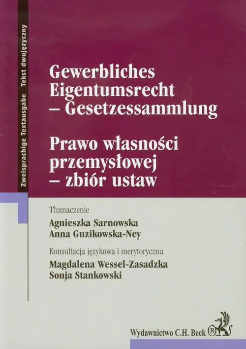 Książka - Prawo własności przemysłowej zbiór ustaw Tekst dwujęzyczny