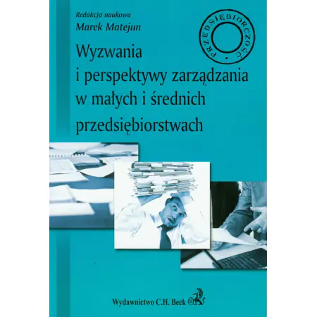 Książka - Wyzwania i Perspektywy Zarządzania w Małych i Średnich Przedsiębiorstwach