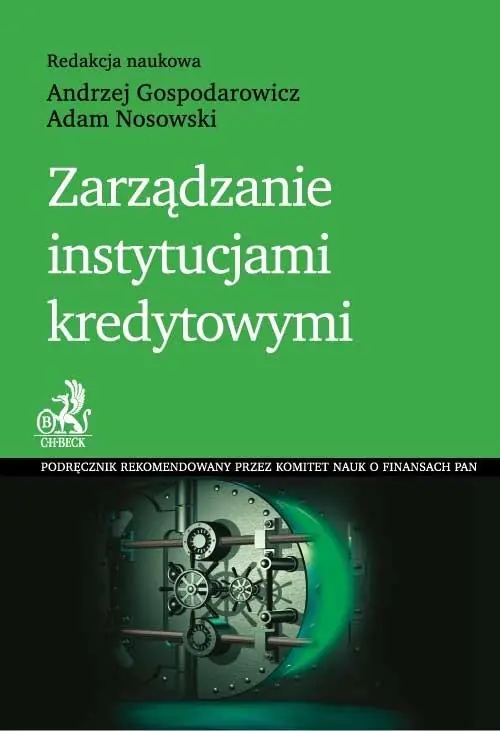 Książka - Zarządzanie instytucjami kredytowymi