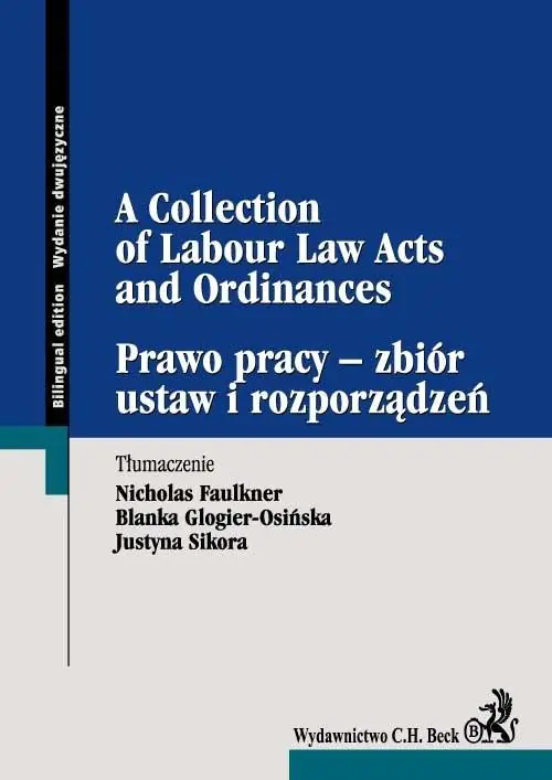 Książka - Prawo pracy - zbiór ustaw i rozporządzeń A Collection of Labour Law Acts and Ordinances