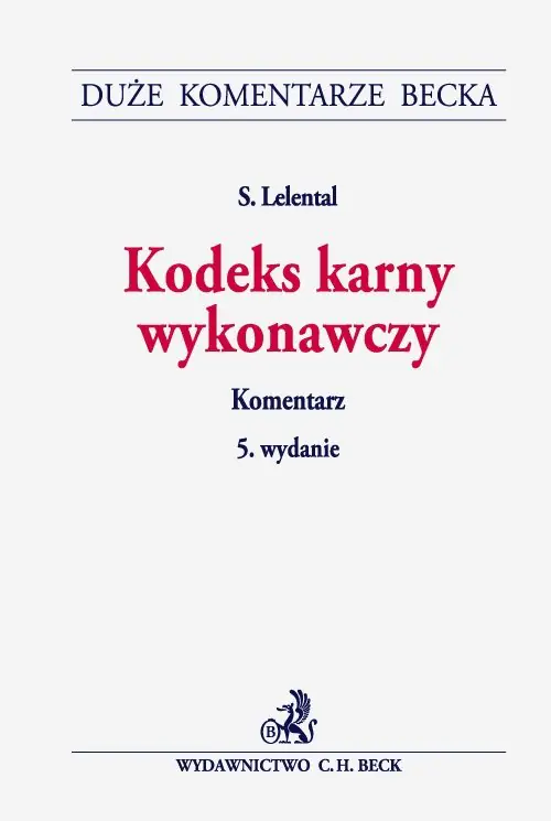 Książka - Kodeks karny wykonawczy Komentarz