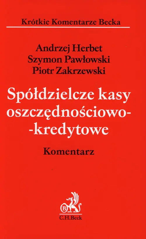 Książka - Spółdzielcze kasy oszczędnościowo-kredytowe Komentarz