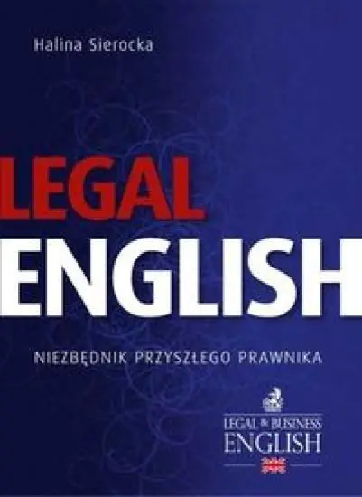 Książka - Legal English. Niezbędnik przyszłego prawnika