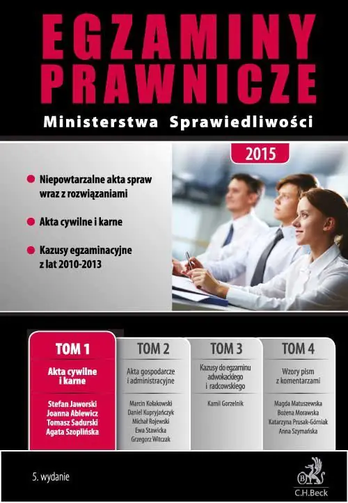 Książka - Akta cywilne i karne. Egzaminy prawnicze Ministerstwa Sprawiedliwości 2015. Tom 1
