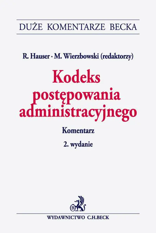 Książka - Kodeks postępowania administracyjnego Komentarz