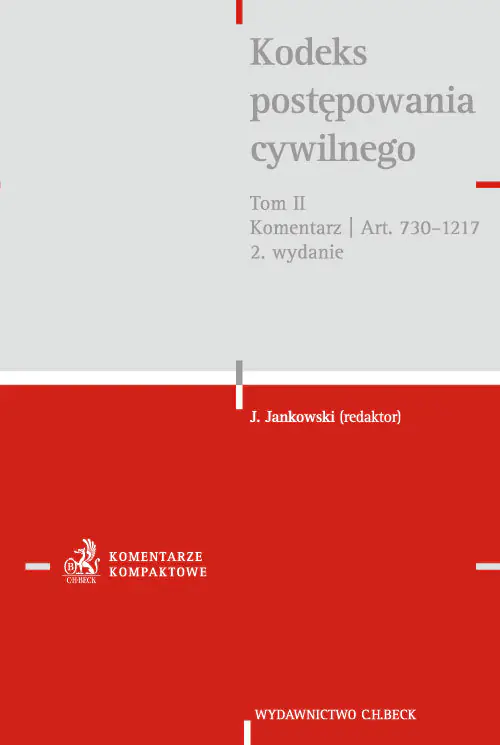Książka - Kodeks Postępowania Cywilnego 2 Komentarz Do Artykułów 730-1217