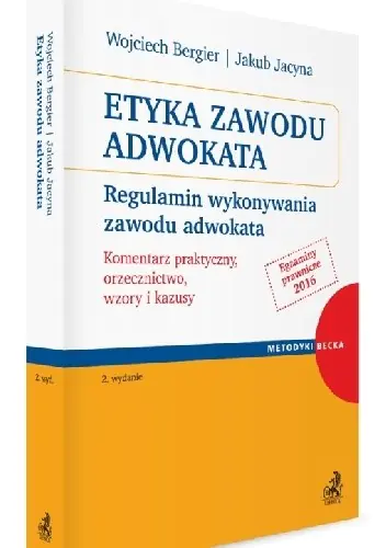 Książka - Etyka zawodu adwokata 