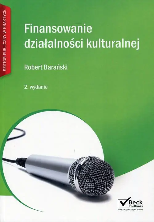Książka - Finansowanie działalności kulturalnej - Robert Barański