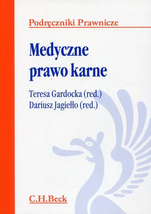 Książka - Medyczne prawo karne. Podręczniki prawnicze