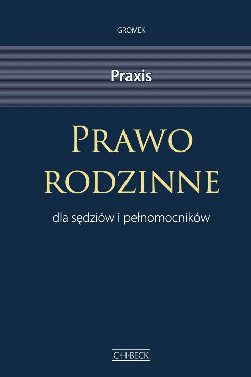 Książka - PRAXIS Prawo rodzinne dla sędziów i pełnomocników