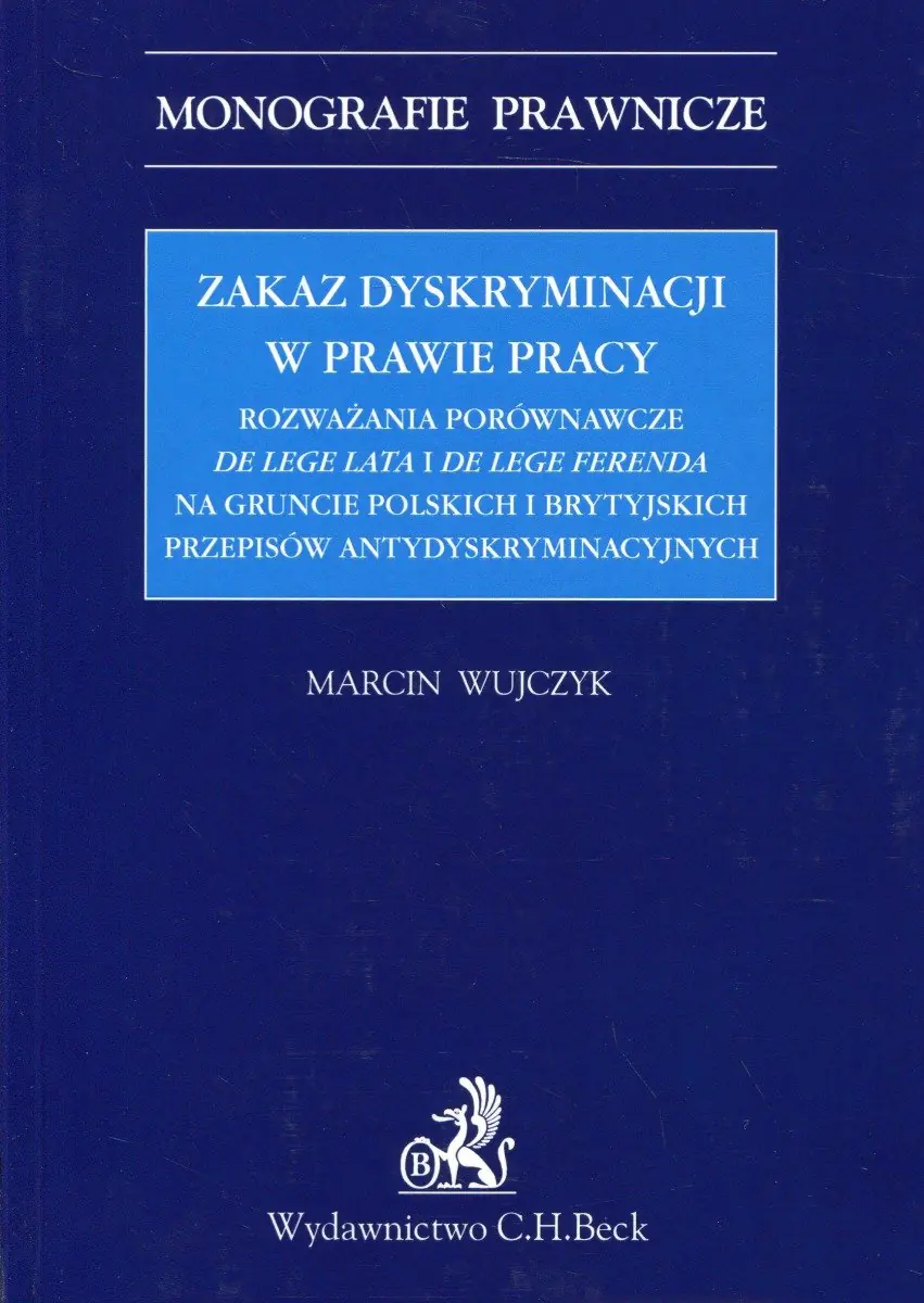 Książka - Zakaz dyskryminacji w prawie pracy