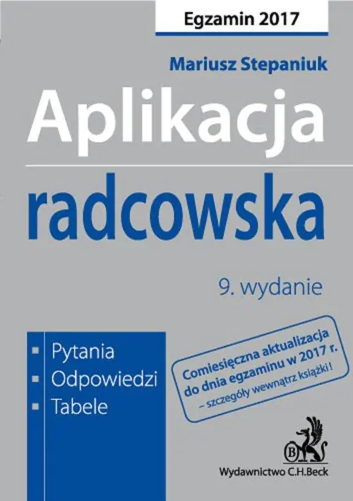 Książka - Aplikacja radcowska. Pytania, odpowiedzi, tabele