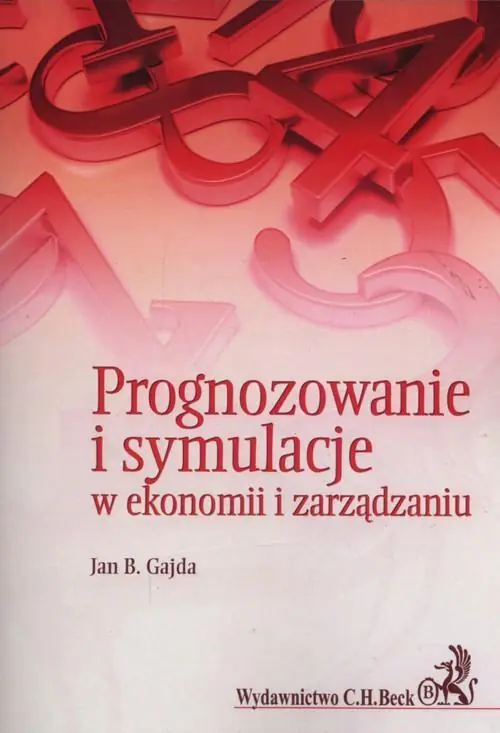 Książka - Prognozowanie i symulacje w ekonomii i zarządzaniu