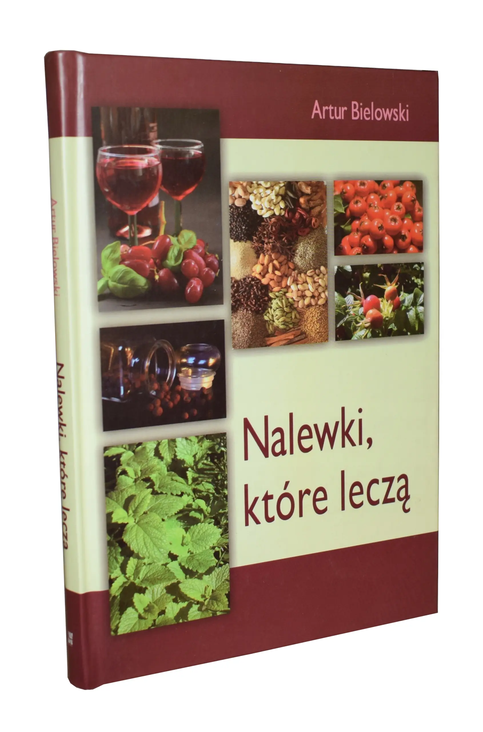 Książka - Nalewki, które Leczą