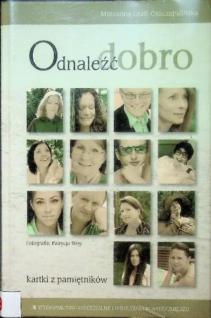 Książka - Odnaleźć dobro / Siła codzienności