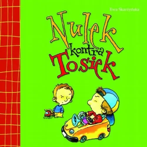 Książka - Nulek kontra Tosiek