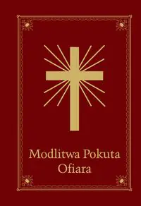 Książka - Modlitwa Pokuta Ofiara