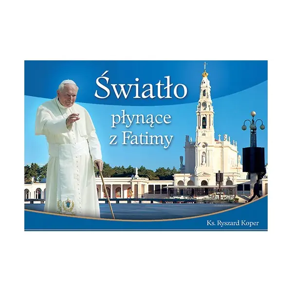 Książka - BT. Światło płynące z Fatimy