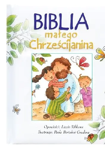 Książka - Biblia małego Chrześcijanina - niebieska