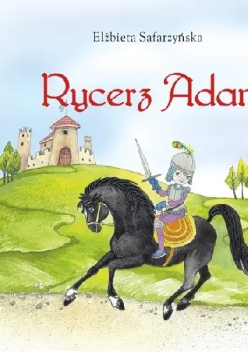 Książka - Rycerz Adam
