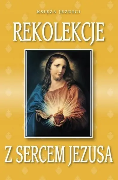 Książka - Rekolekcje z Sercem Jezusa