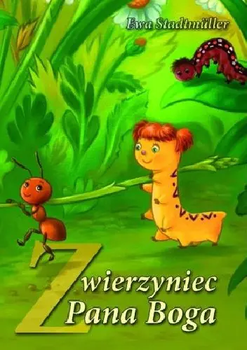 Książka - Zwierzyniec Pana Boga
