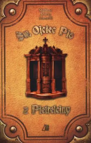 Książka - Św. Ojciec Pio z Pietrelciny