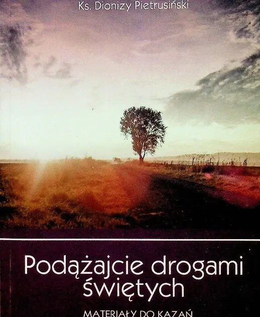 Książka - Podążajcie drogami świętych