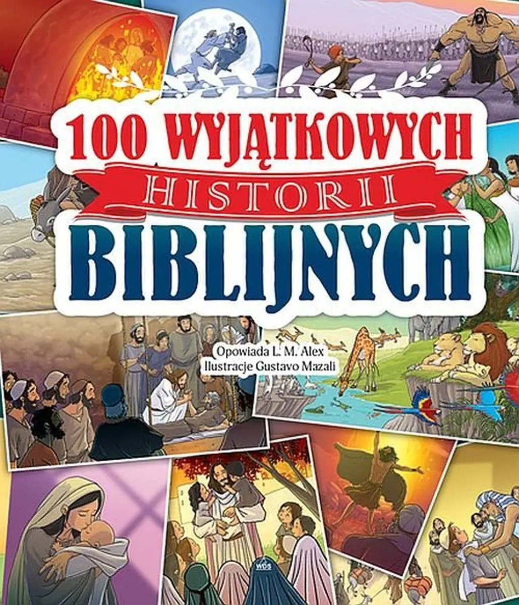 Książka - 100 wyjątkowych historii biblijnych