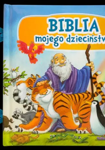 Książka - Biblia mojego dzieciństwa