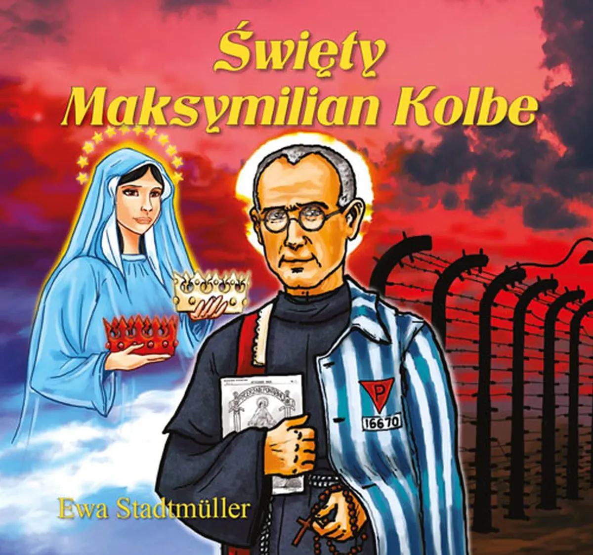 Książka - Święty Maksymilian Kolbe