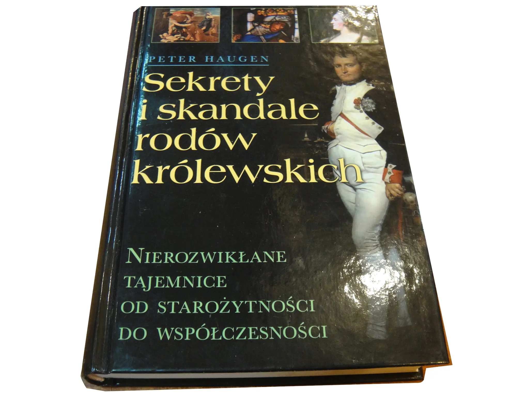 Książka - Sekrety i Skandale Rodów Królewskich