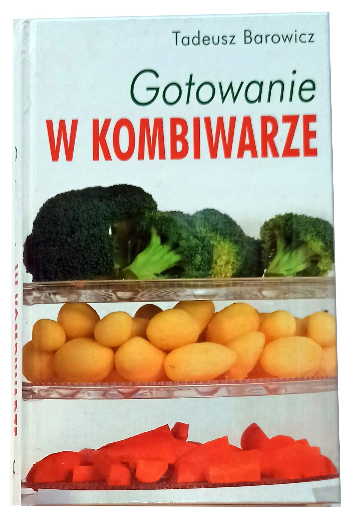 Książka - Gotowanie w kombiwarze