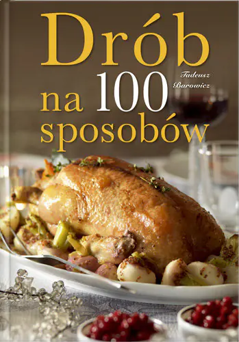 Książka - Drób na 100 Sposobów