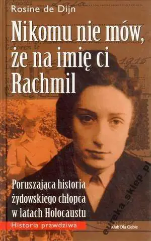 Książka - Nikomu nie mów że na imię ci Rachmil