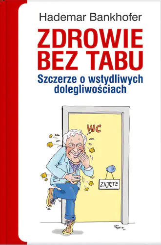 Książka - Zdrowie bez tabu. Szczerze o wstydliwych dolegliwościach